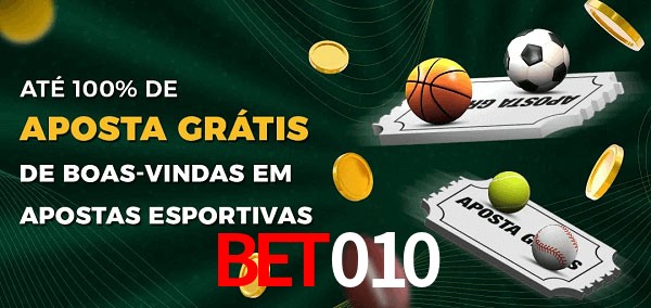 bet010 Ate 100% de Aposta Gratis